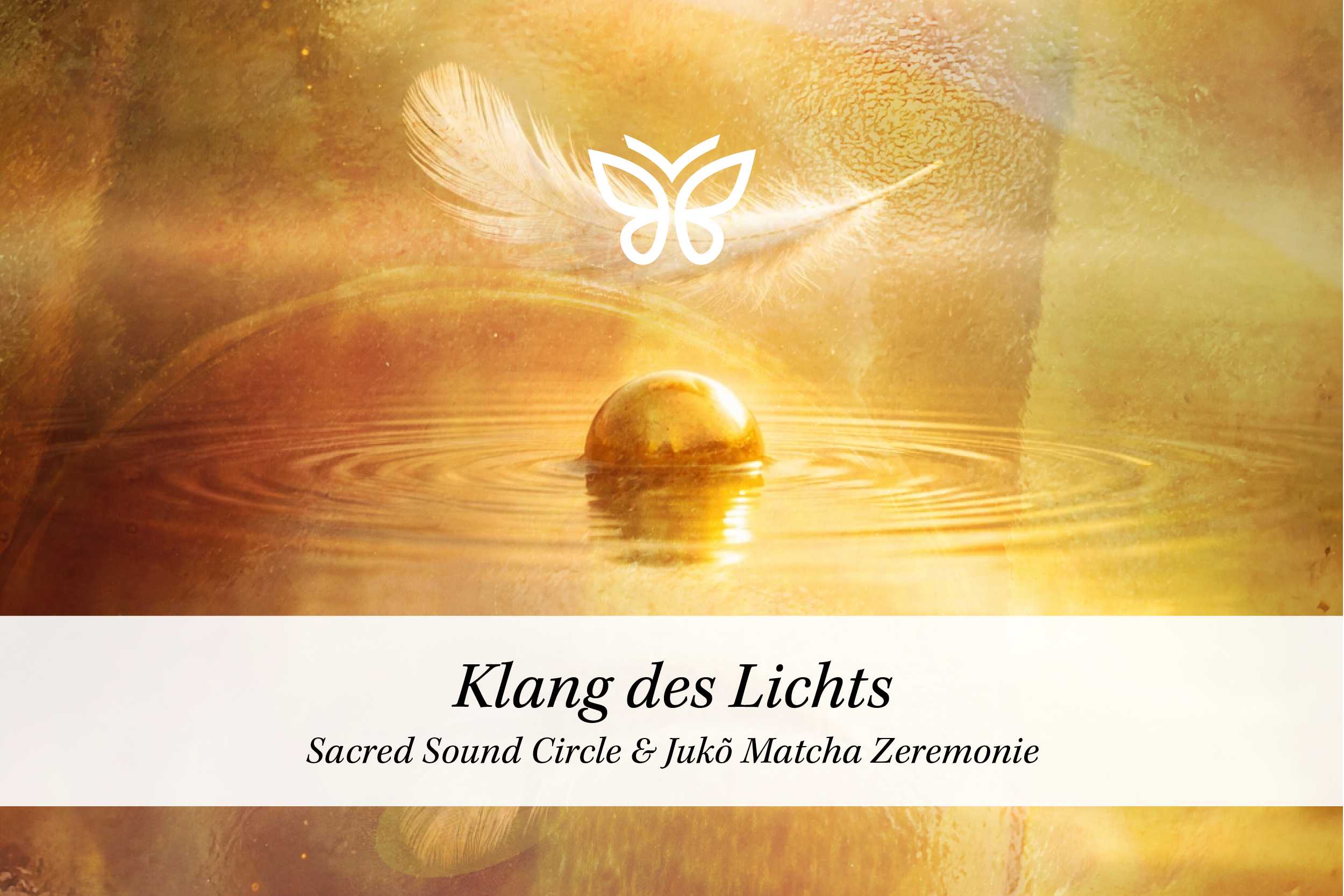 4. April 2026 | Sacred Sound Circle | Klang des Lichts