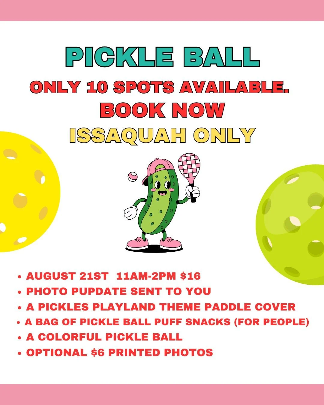 Pickle Ball @ daycare ISSAQUAH ONLY
