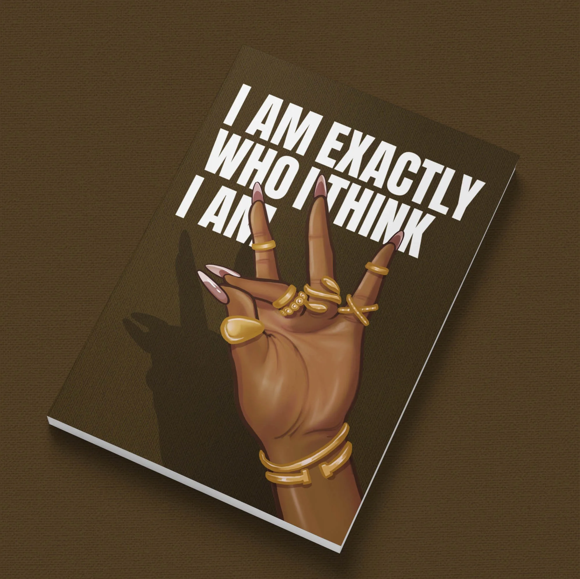 I Am Who I Think I Am_Brown.jpg