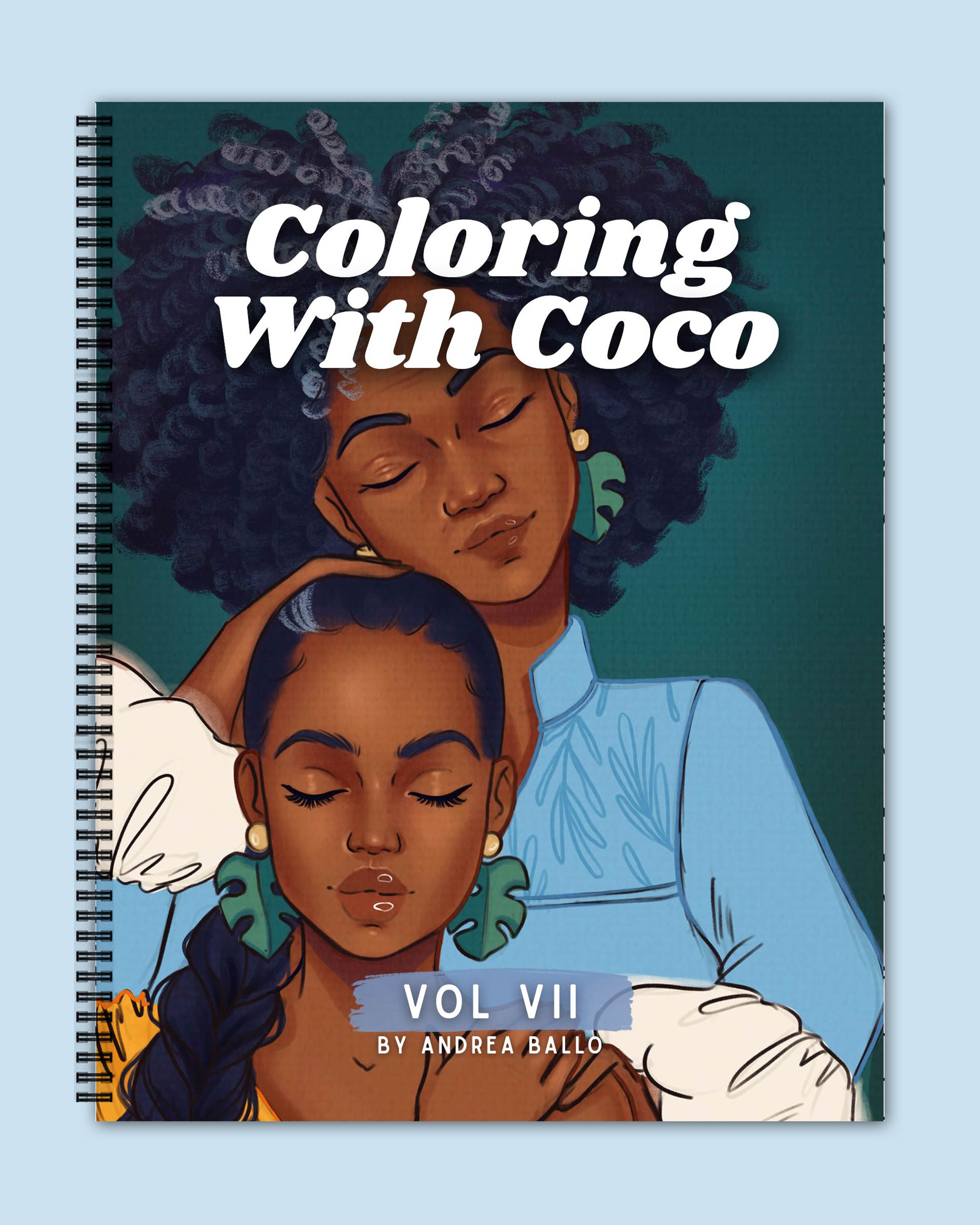 PREORDER! Wire-bound Coloring With Coco Vol. VII - Mother's Day Edition