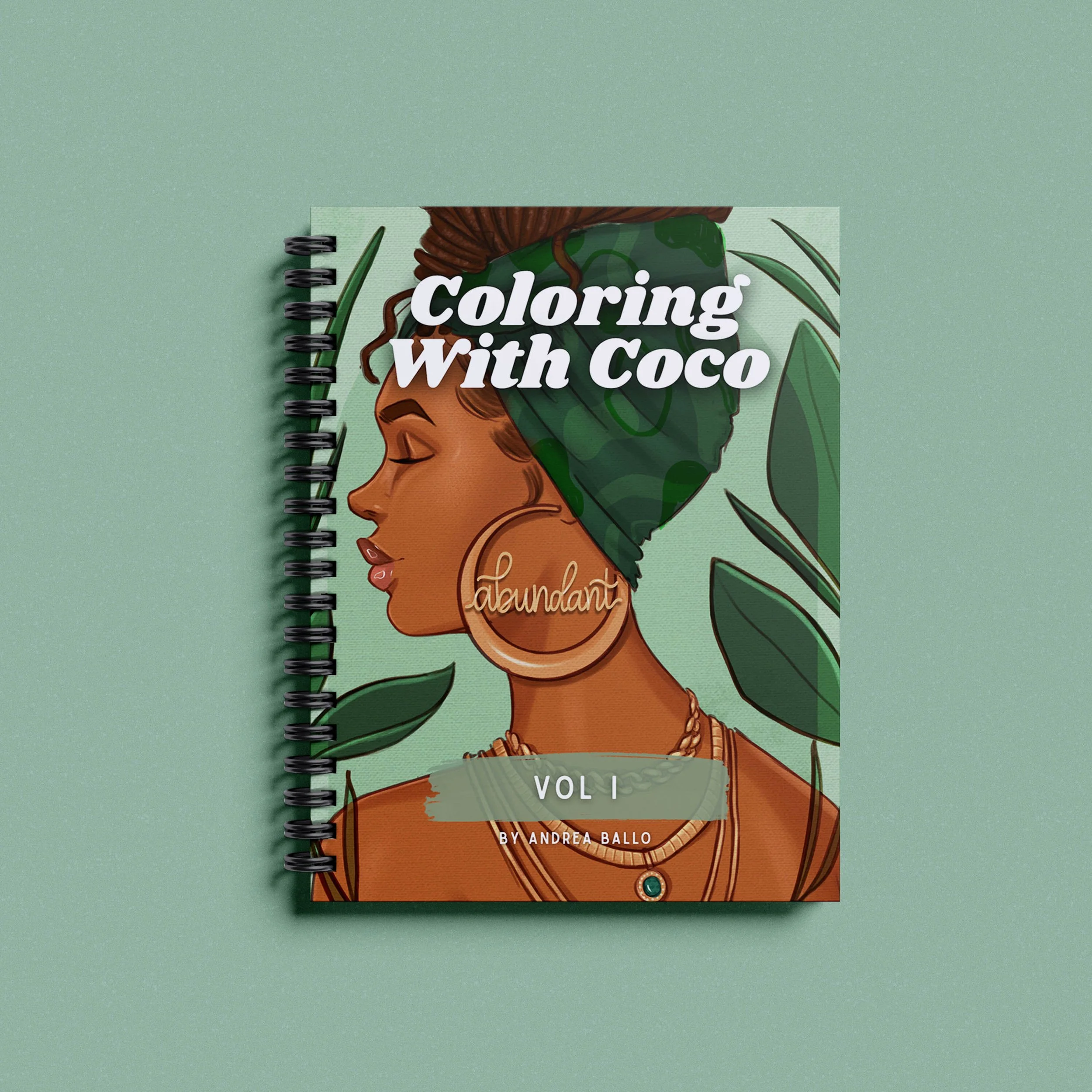 NEW! Wire-bound Coloring With Coco Vol. I - The Affirmation Edition