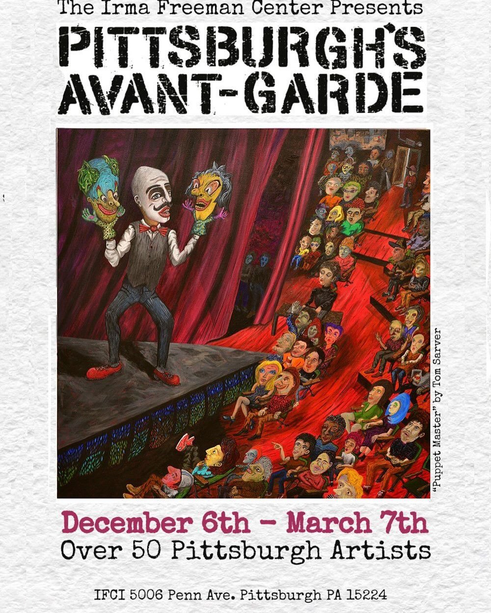 It&rsquo;s an honor to be featured in The Irma Freeman Center for Imagination&rsquo;s historic exhibition, Pittsburgh&rsquo;s Avant-Garde, through March 7, 2025. The exhibition coincides with the book release, Pittsburgh&rsquo;s Avant-Garde: 60 Years