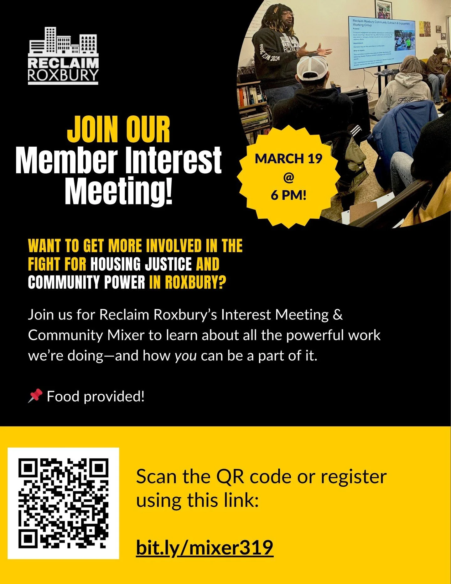 In THREE DAYS we are hosting the first Member Interest Meeting of the year! 

If you're passionate about meeting this moment and fighting for housing justice but are looking for where to start, this meeting is for you. 

🗣 Reclaim Roxbury Member Int
