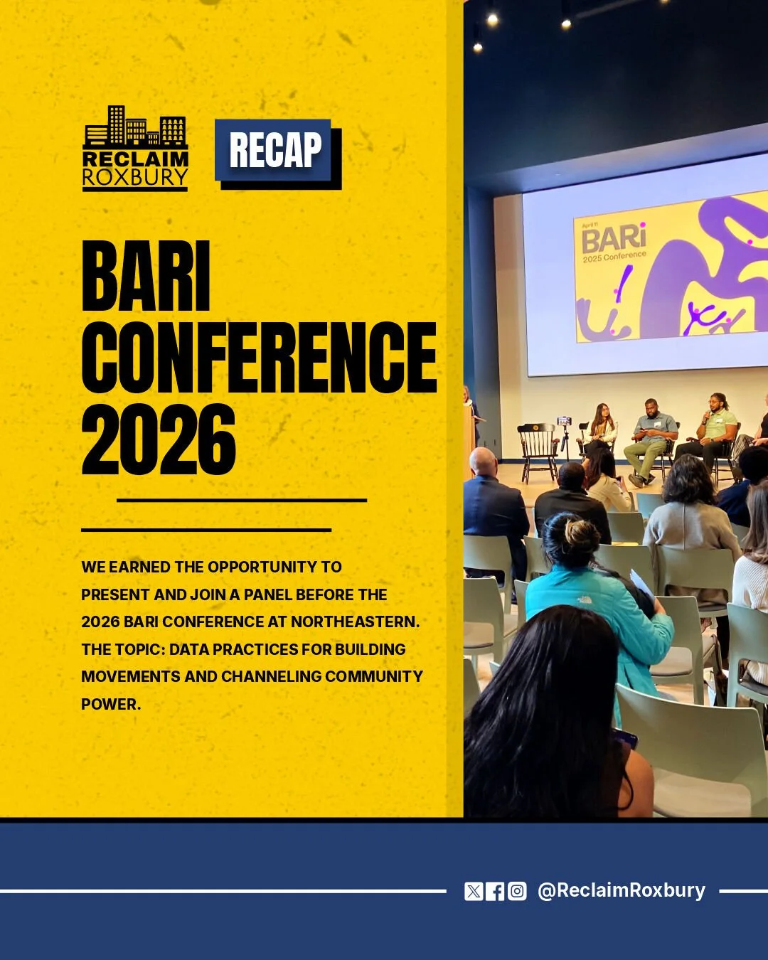 We had the opportunity to present and join a panel at the 2026 BARI Conference at Northeastern, where we spoke about using data practices to build movements and channel community power.

Over the past two years, alongside the Roxbury Collective for H