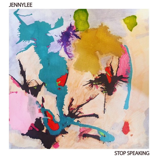 Jennylee Stop Speaking.jpeg