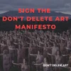 A large group of nude men and women standing outdoors in rows with arms extended forward, participating in a protest or demonstration during dusk, with mountain scenery in the background. The image has bold red and white text overlay reading 'SIGN THE DON'T DELETE ART MANIFESTO' and 'DON'T DELETE ART' in the bottom right corner.