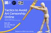 Blue promotional banner with wooden mannequin holding a yellow Ethernet cable, advertising an online event titled 'Tactics to Avoid Art Censorship Online' scheduled for November 20th, 12 to 1:30 PM CT, organized by Lawyers for the Creative Arts, Don't Delete Art, and the National Coalition Against Censorship.