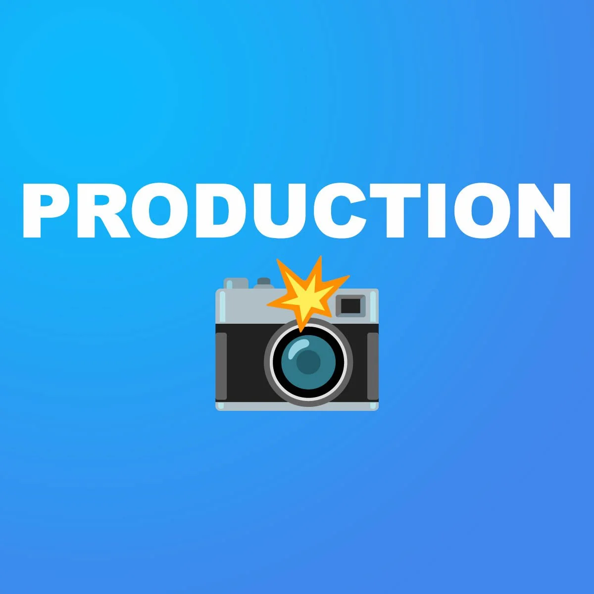 Production
