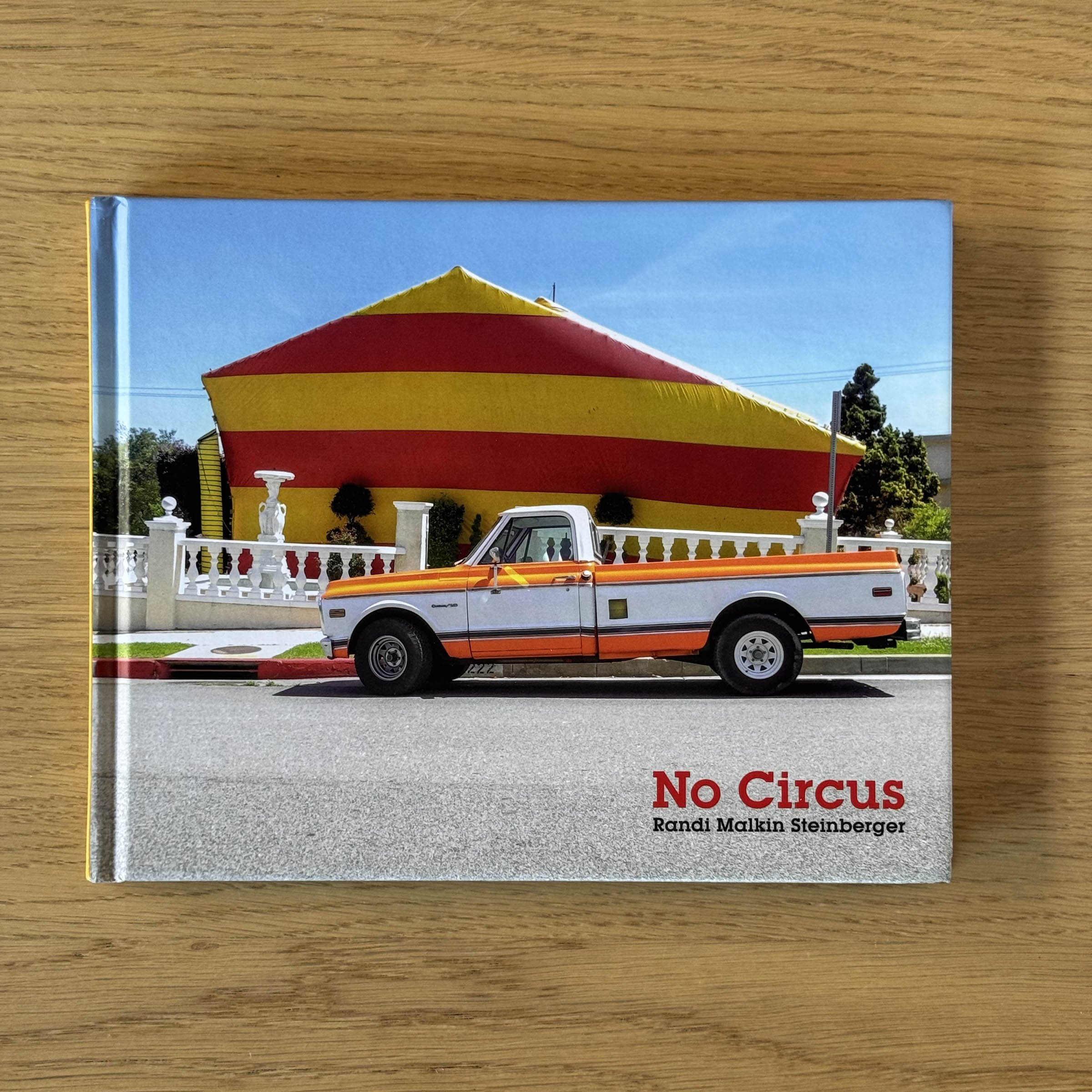 NO CIRCUS by Randi Malkin Steinberger