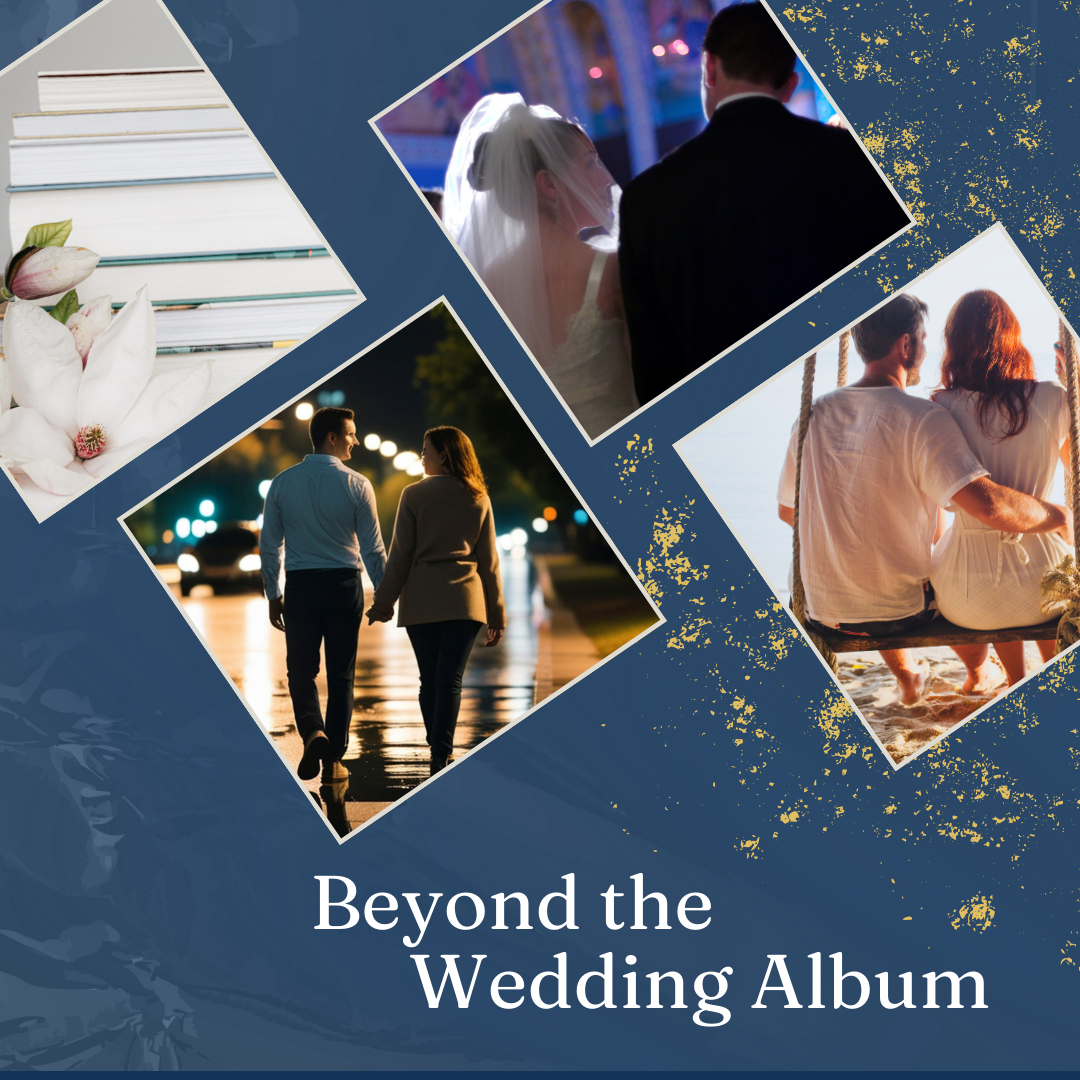 The Wedding Story:  Beyond One Day