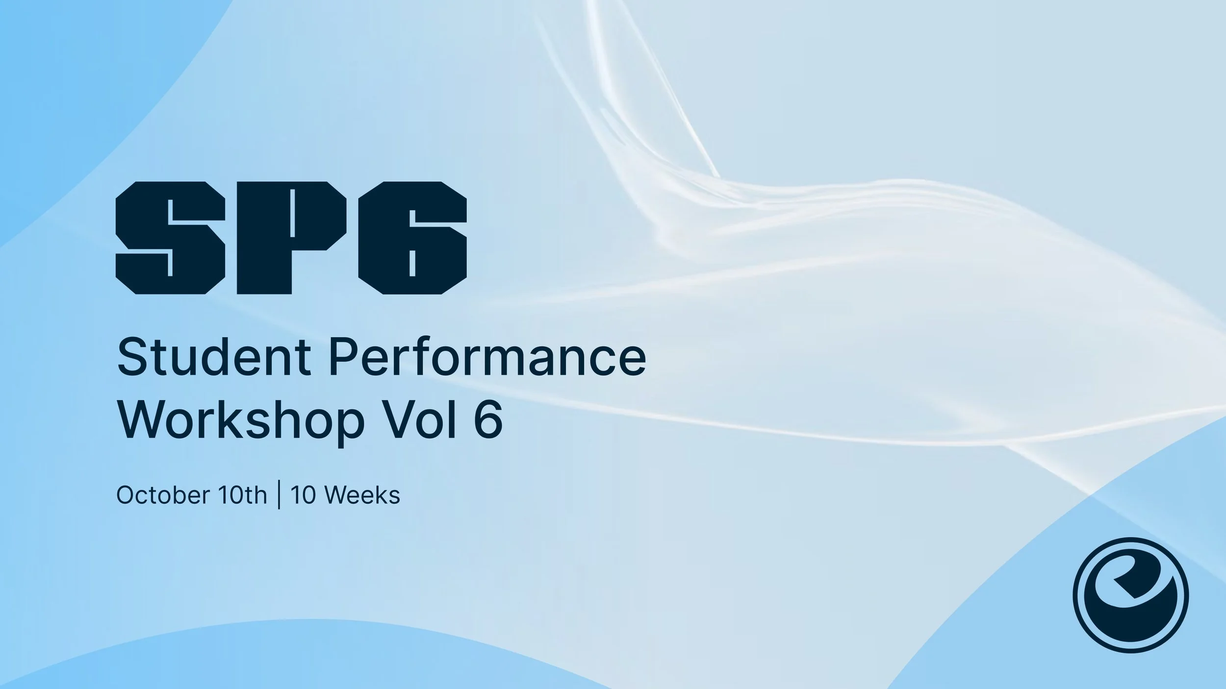 Student Performance Workshop Vol 6