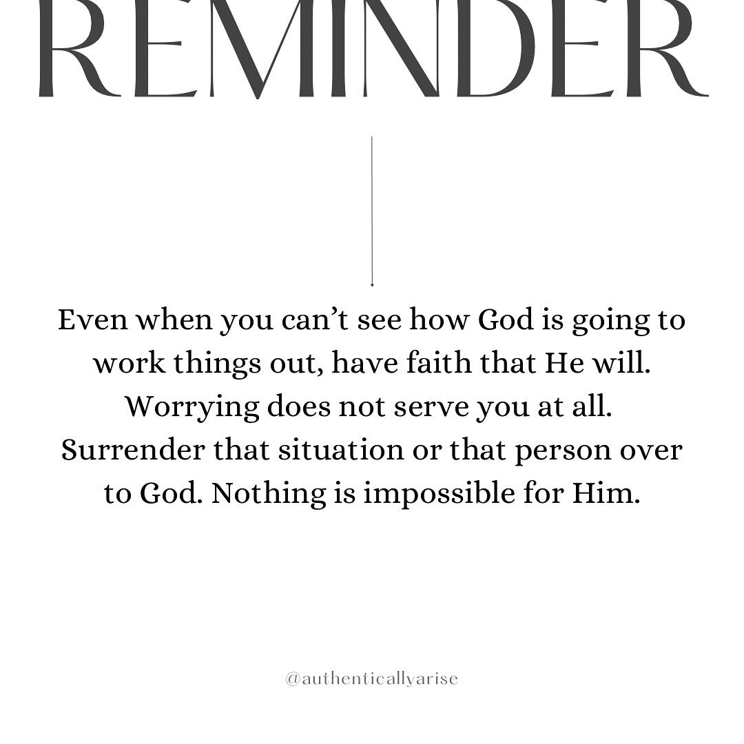 For nothing with God will be impossible (Luke 1:37).
.
.
.
#AuthenticallyArise #GentleReminder