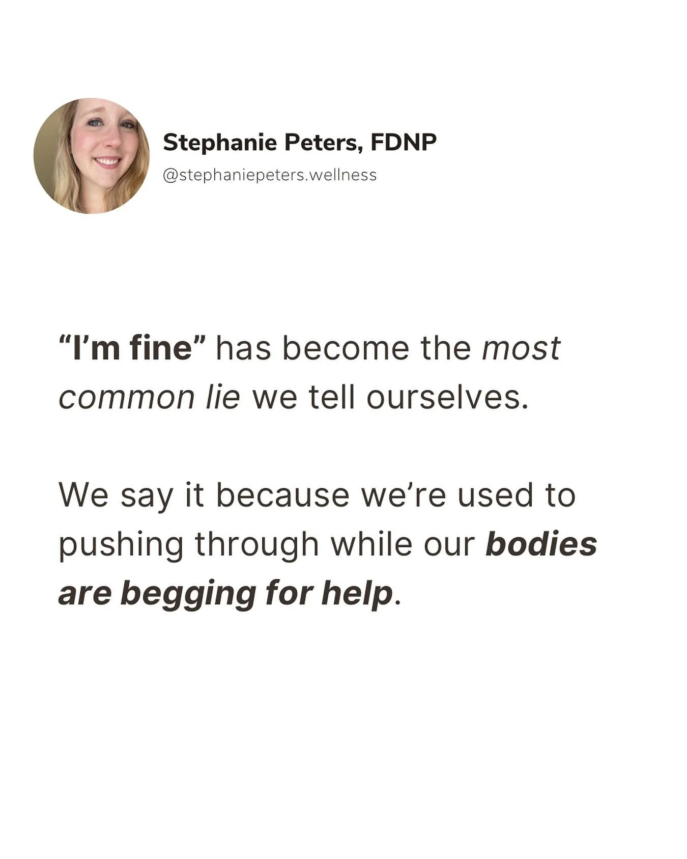 Working with mostly moms, there&rsquo;s one sentence I hear more than any other: &ldquo;I&rsquo;m fine.&rdquo;

Whether we&rsquo;re working moms or stay-at-home moms, we tend to put everyone else first. And honestly? That&rsquo;s not a bad thing &mda