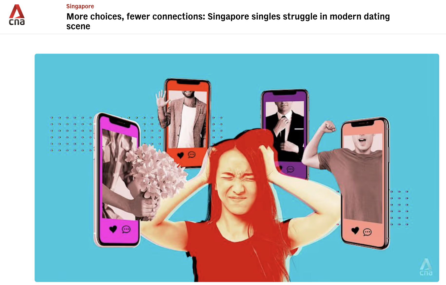 CNA More choices, fewer connections: Singapore singles struggle in modern dating scene