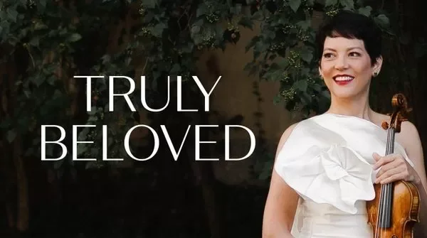 Truly Beloved: An Evening with Anne Akiko Meyers