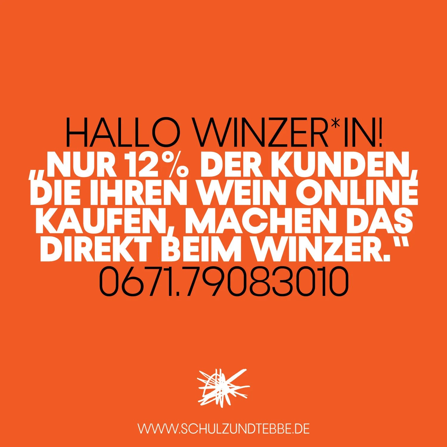 Hallo Winzerinnen, Hallo Winzer: Tut was!