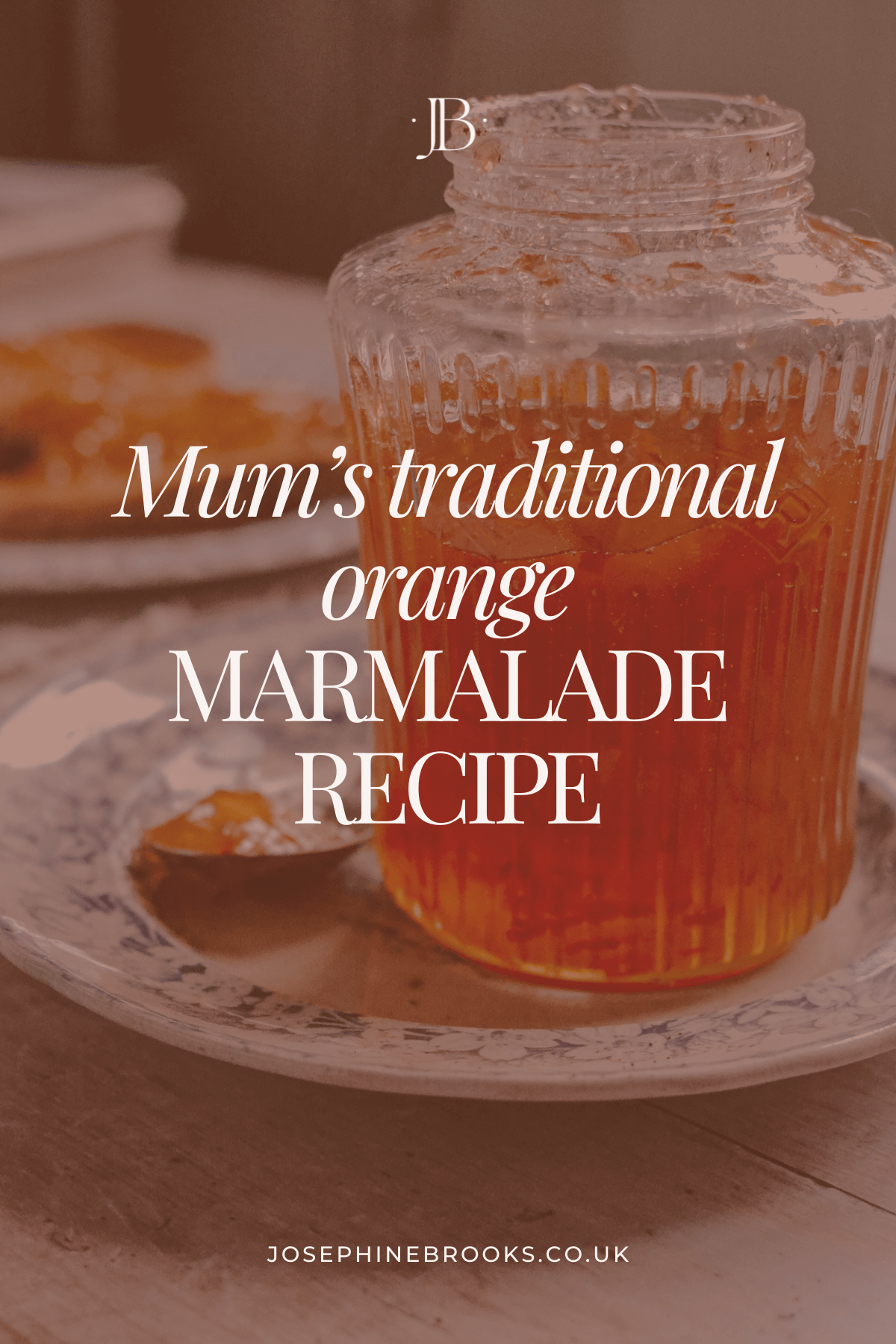 Mum’s Traditional Seville Orange Marmalade Recipe - Josephine Brooks.png