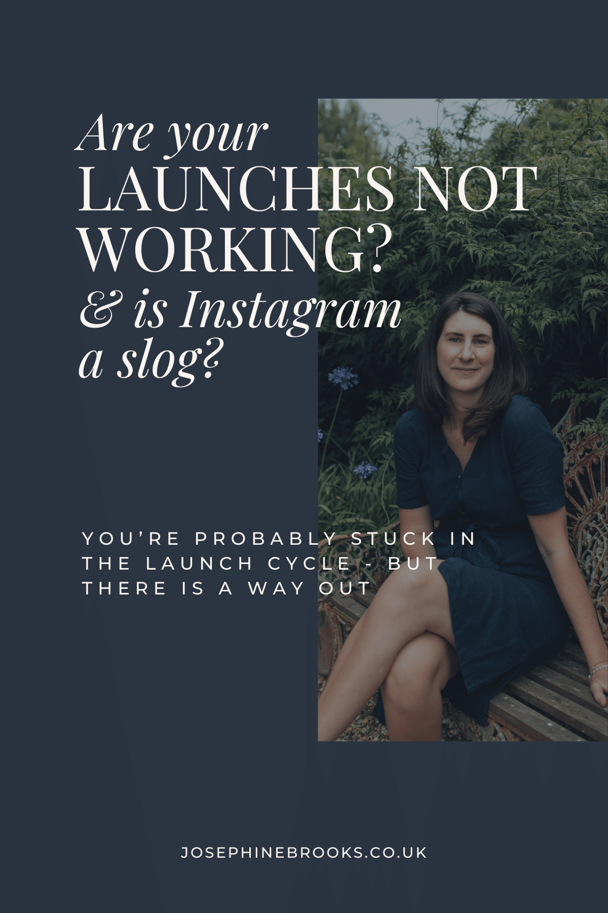 Are Your Launches Not Working? And Is Instagram A Slog? You’re probably stuck in the launch cycle - but there IS a way out. Here's Why Endless Launching Isn't Serving You - Josephine Brooks