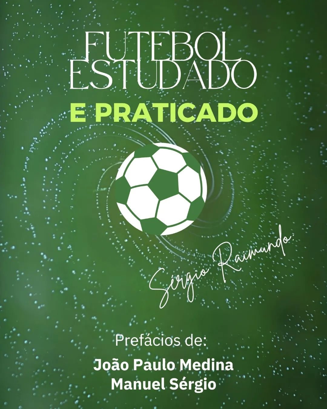 ⚠️ LIVRO: FUTEBOL ESTUDADO E PRATICADO

🔗 https://a.co/d/7y6dtDV

📚 CAP&Iacute;TULOS

✅ INTRODUÇÃO À METODOLOGIA ANTROPOLÓGICO-T&Aacute;TICA

✅ OS 11 MANDAMENTOS PARA UM DEPARTAMENTO DE FUTEBOL E PARA OS SEUS TREINADORES

✅ QUALIDADES DO TREINA