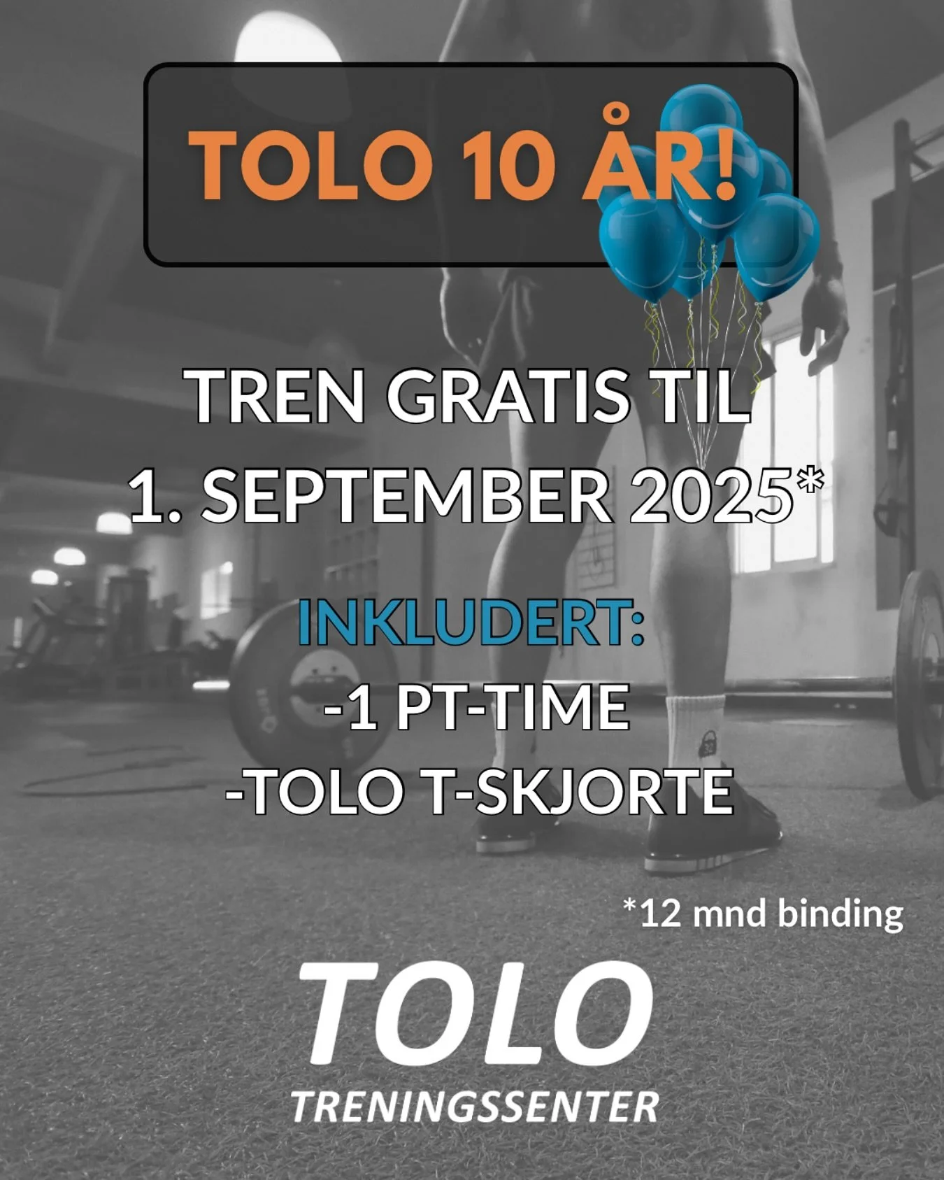 TOLO fyller 10 &aring;r i sommer og vi feirer det med et tilbud!

Meld deg inn i 12 m&aring;neder, tren gratis til 1. september, og f&aring; &eacute;n PT-time samt en TOLO Treningssenter t-skjorte🥳

#tolotreningssenter #klepp #gym #tilbud #helse #me