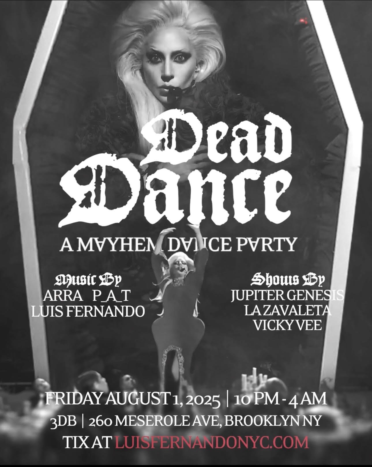 DEAD DANCE: A MAYHEM DANCE PARTY