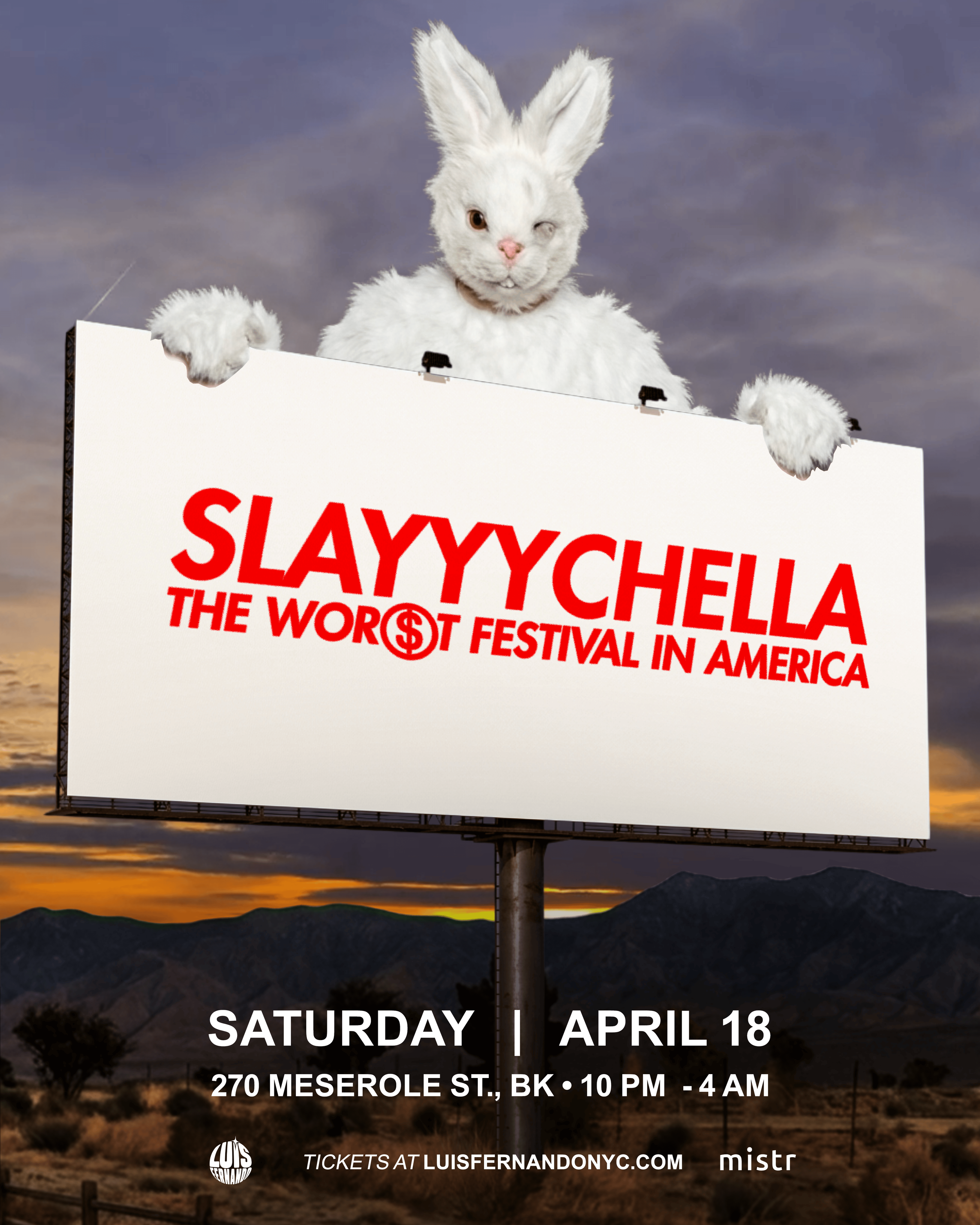 SLAYYYCHELLA - THE WOR$T FESTIVAL IN AMERICA