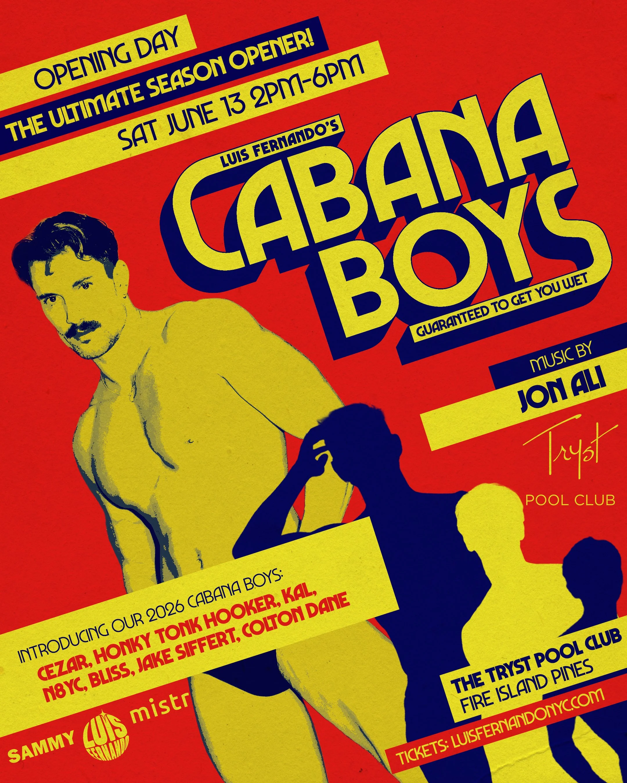 CABANA BOYS! FINALLY OPENING IN FIRE ISLAND!