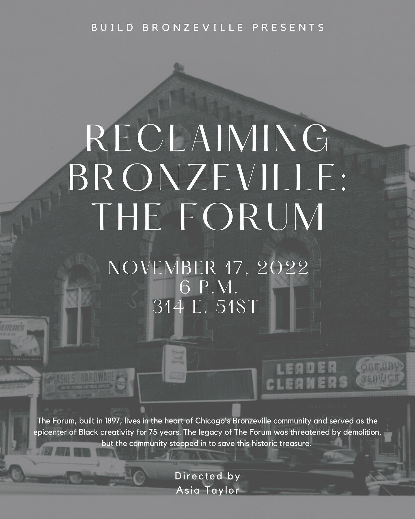 This summer we filmed a mini documentary entitled &ldquo;Reclaiming Bronzeville: The Forum&rdquo;. You&rsquo;re invited to the first public screening!

The Forum, built in 1897, lives in the heart of Chicago's Bronzeville community and served as the 