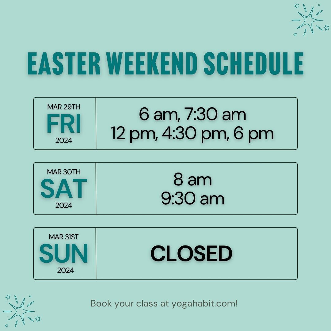 Easter weekend schedule! 🐰🐣

🌸 Friday: normal class schedule
🌸 Saturday: 8 am, 9:30 am
🌸 Sunday: CLOSED

Don&rsquo;t forget to reserve your spot at yogahabit.com!

Enjoy the day with your family and friends!

#yogahabit #classschedule #easterwee