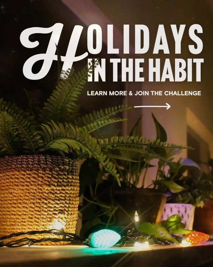 &rsquo;Tis the season ✨

Our annual Holidays in the Habit challenge is back! Your chance to move with intention, practice mindfulness, and stay connected through the busiest time of year.

From 12/1&ndash;12/31, rack up points by taking classes, brin