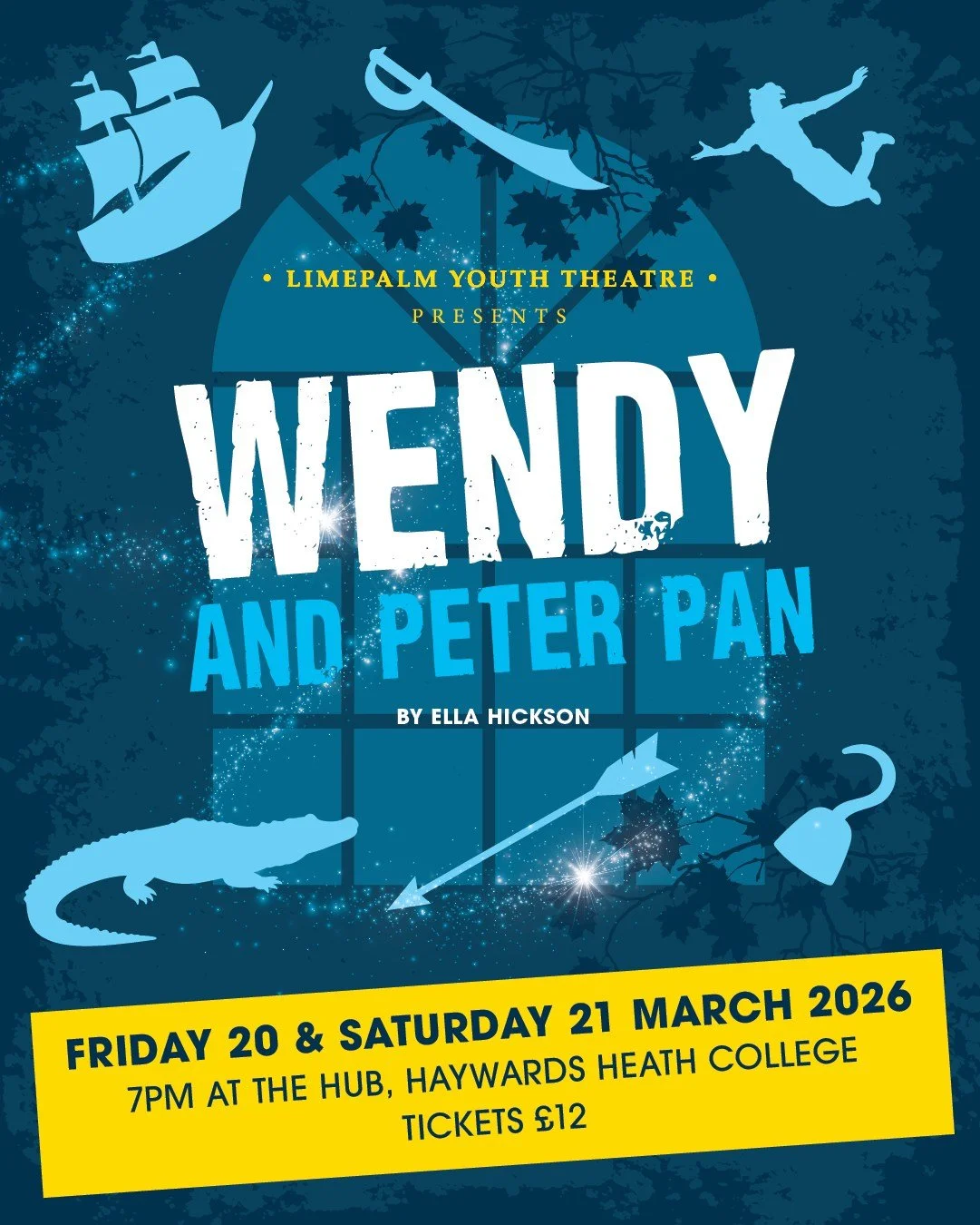 "All children, except one, grow up"

Wendy and Peter Pan by Ella Hickson

20-21 March &lsquo;26

7pm at The Hub, Haywards Heath College

Produced, presented and performed by the members of LPYT 2026

Ella Hickson&rsquo;s version of J.M. Bar