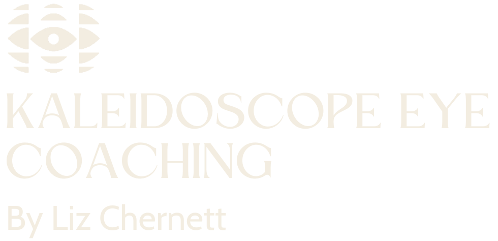 Kaleidoscope Eye Coaching by Liz Chernett
