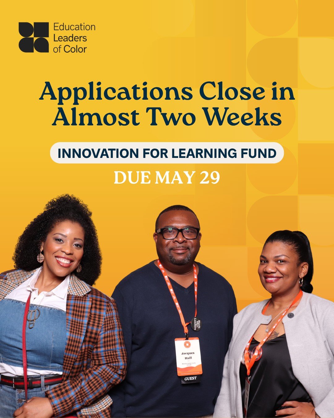 Applications for the Innovation for Learning Fund close in two weeks.

If you are building something bold in education, strengthening curriculum and instruction, improving learning outcomes, or expanding opportunity for students of color in K-12, thi