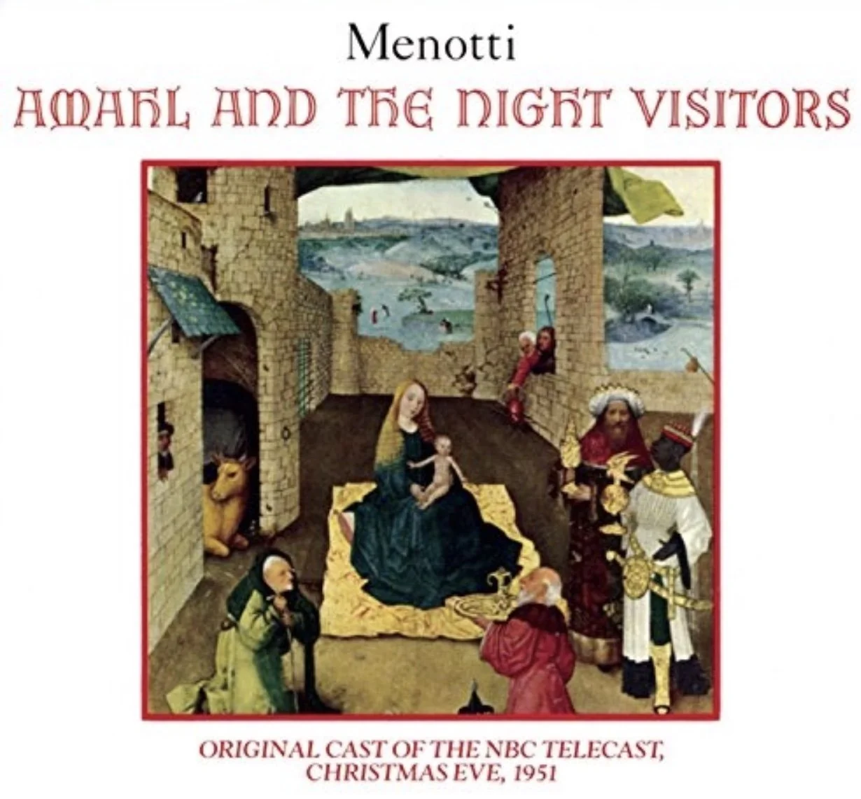 Amahl and the Night Visitors