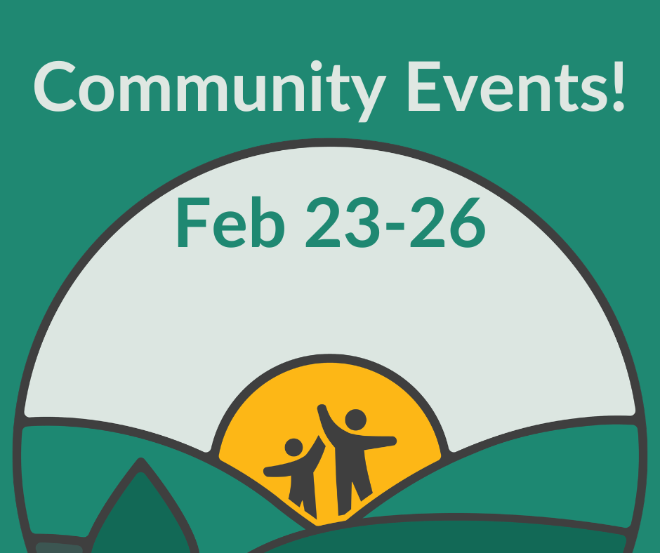 FEBRUARY COMMUNITY EVENTS!
