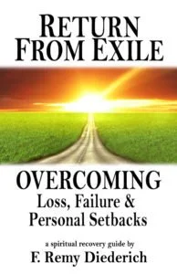 cover of book: Return from Exile, how to overcome loss, failure, and personal setbacks