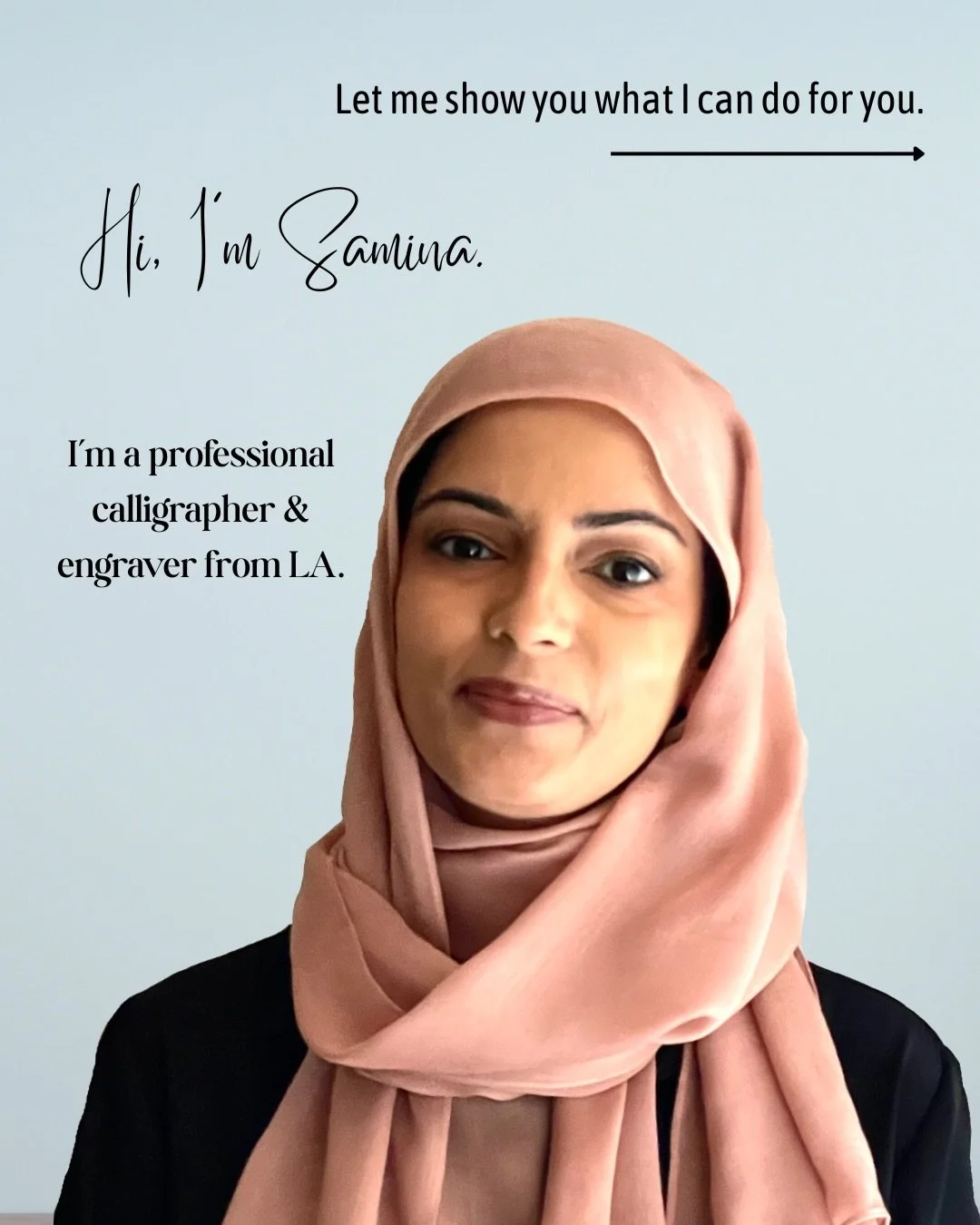 Hi! I&rsquo;m Samina Farooqi, a professional calligrapher and engraving artist based in southern California. 

I specialize in gift personalization services and am available for both on-site and in-studio projects. I work with luxury brands, brides, 