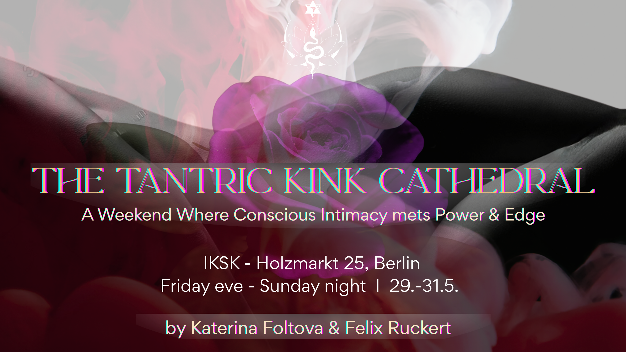 The Tantric Kink Cathedral — weekend immersion