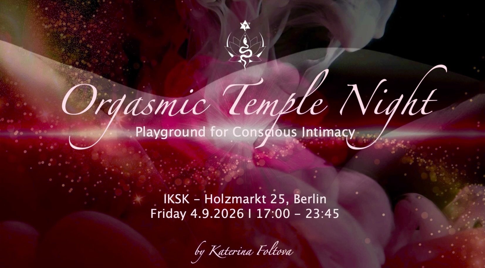 Orgasmic Temple Night