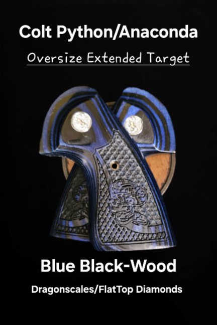 Colt Python • Anaconda Oversize Extended Target Grips Dragonscales/FlatTop Diamonds inset Snake • Blue Blackwood shown