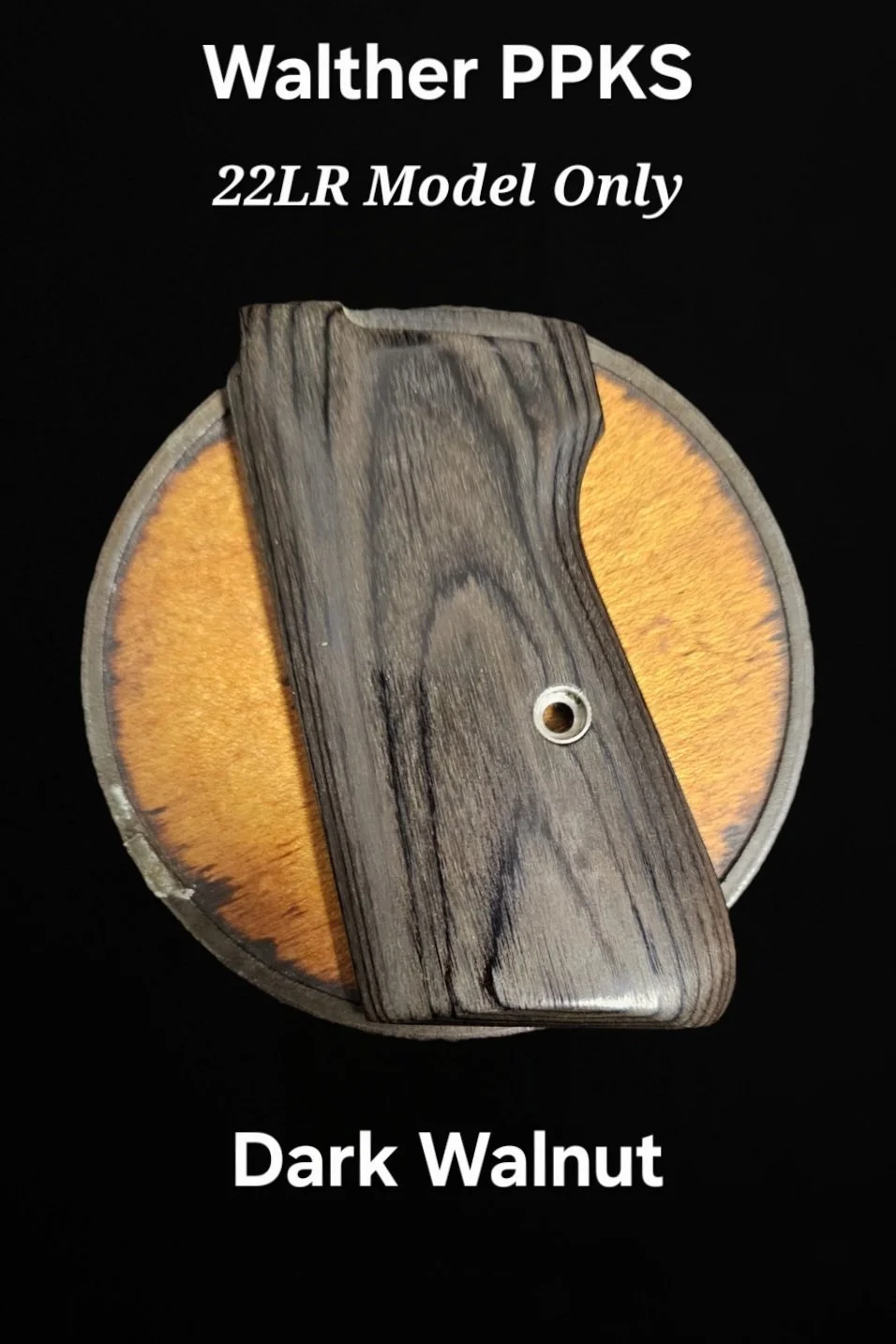 Walther PPKS 22LR Panel Grips (Arkansas 22LR Only) • All Colors & Bonded Ivory • Dark Walnut