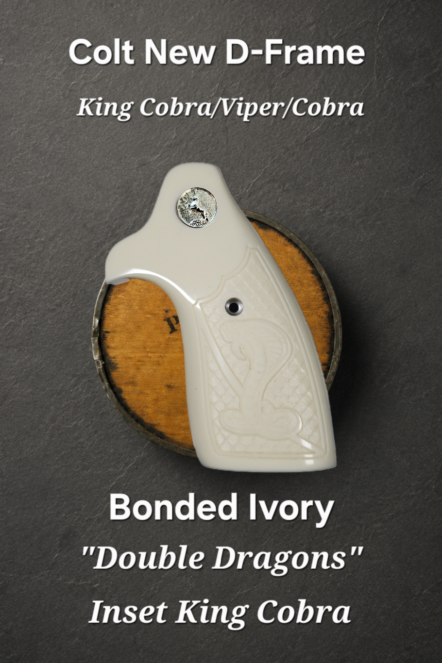 Colt King Cobra/Viper/Cobra Target "Double Dragons" with Inset King Cobra Optional Medallions & Backstrap!