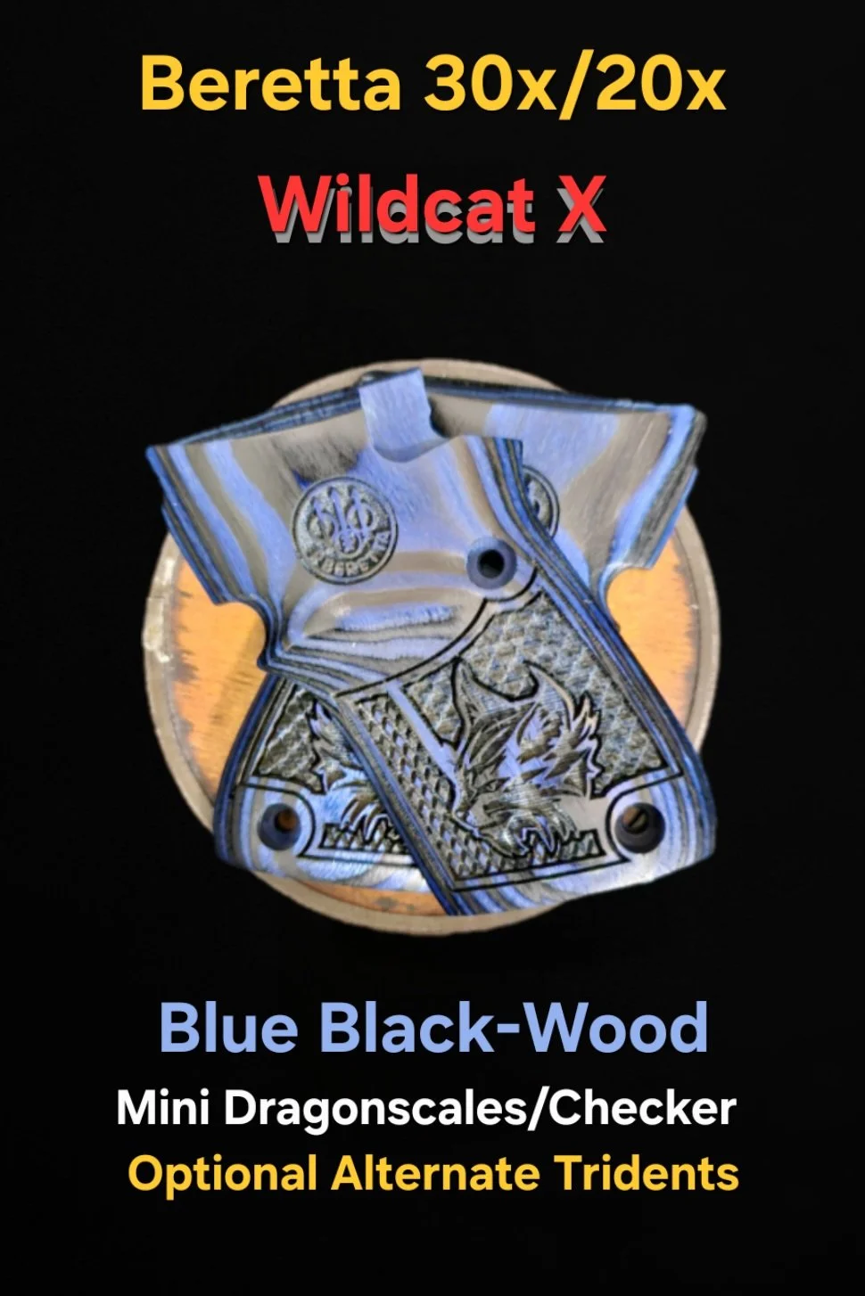 Beretta 30x/20x Tomcat/Bobcat Grips Dragonscale/Checker with inset "Wildcat-X" Optional Custom Trident Logos or Medallions