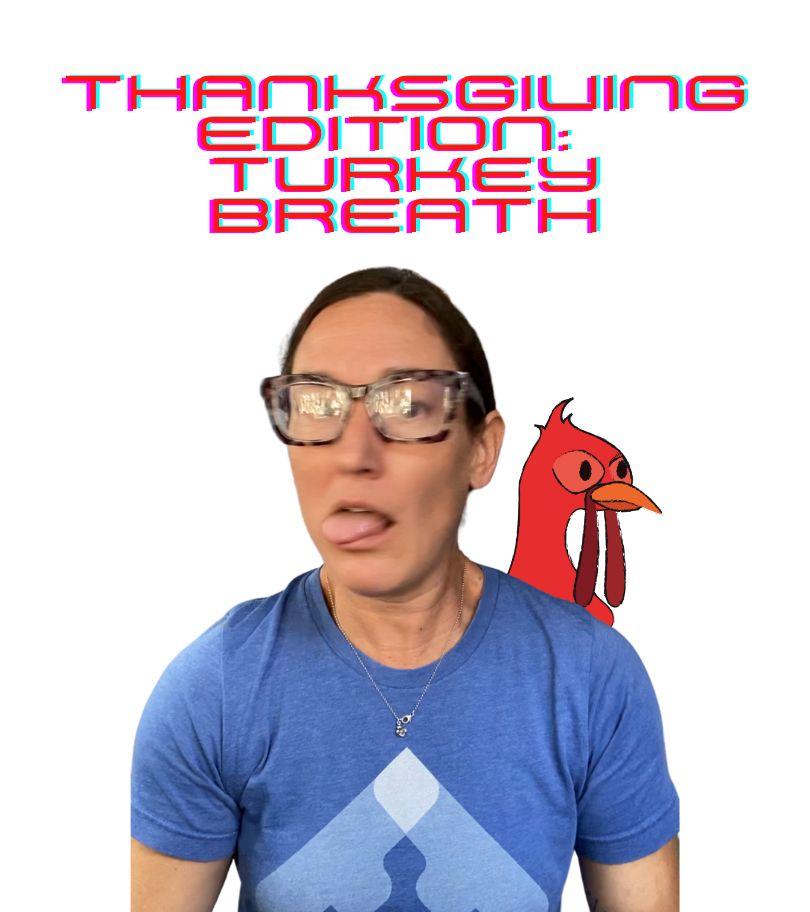 Turkey Breath