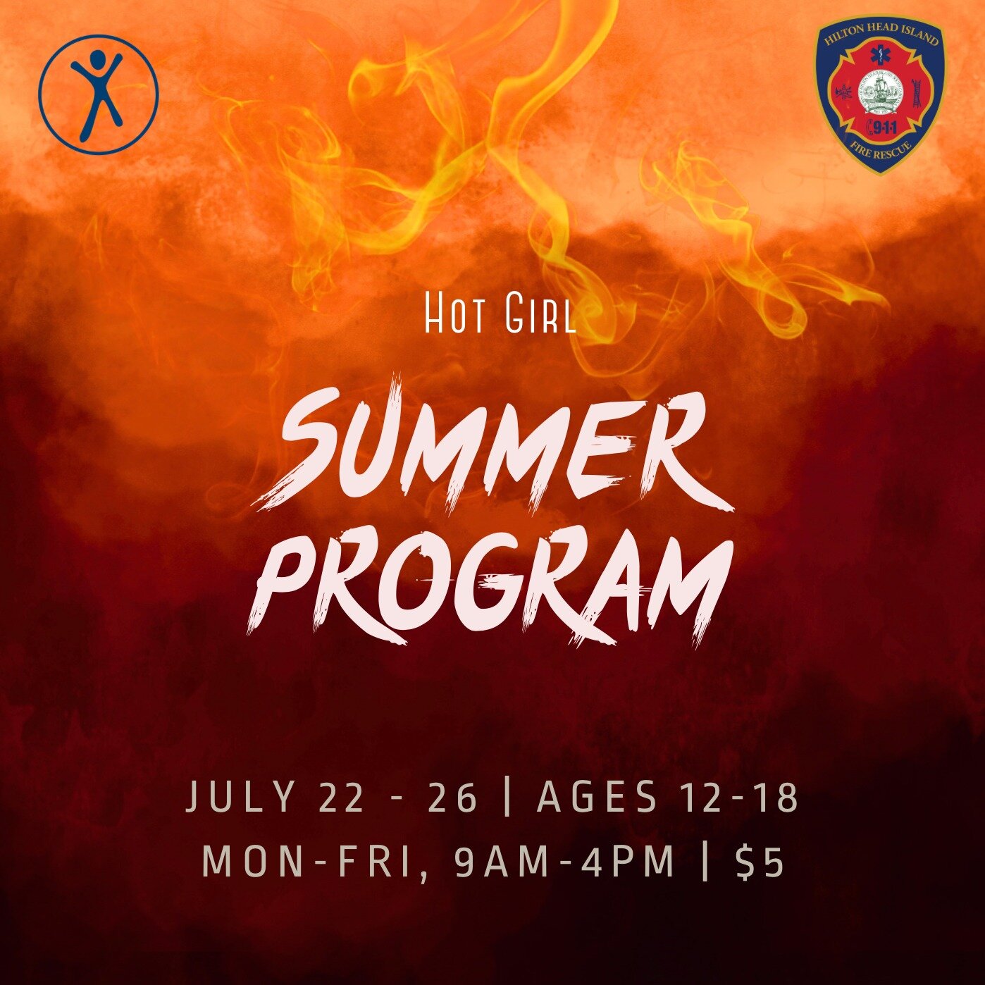 Calling all ladies ages 12-18! Join Hilton Head Fire Rescue for the Hot Girl Summer Program! Participants will have the opportunity to gain valuable knowledge to build their confidence, physical strength, mental strength, and self-belief. This summer