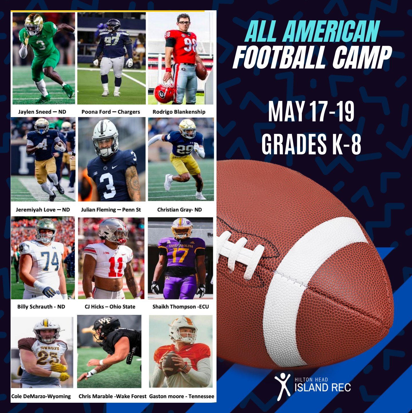 The line up so far! Join these athletes for the All American Football Camp at HHIHS Stadium. Register by May 11 for a discount! islandreccenter.org/summer-sports