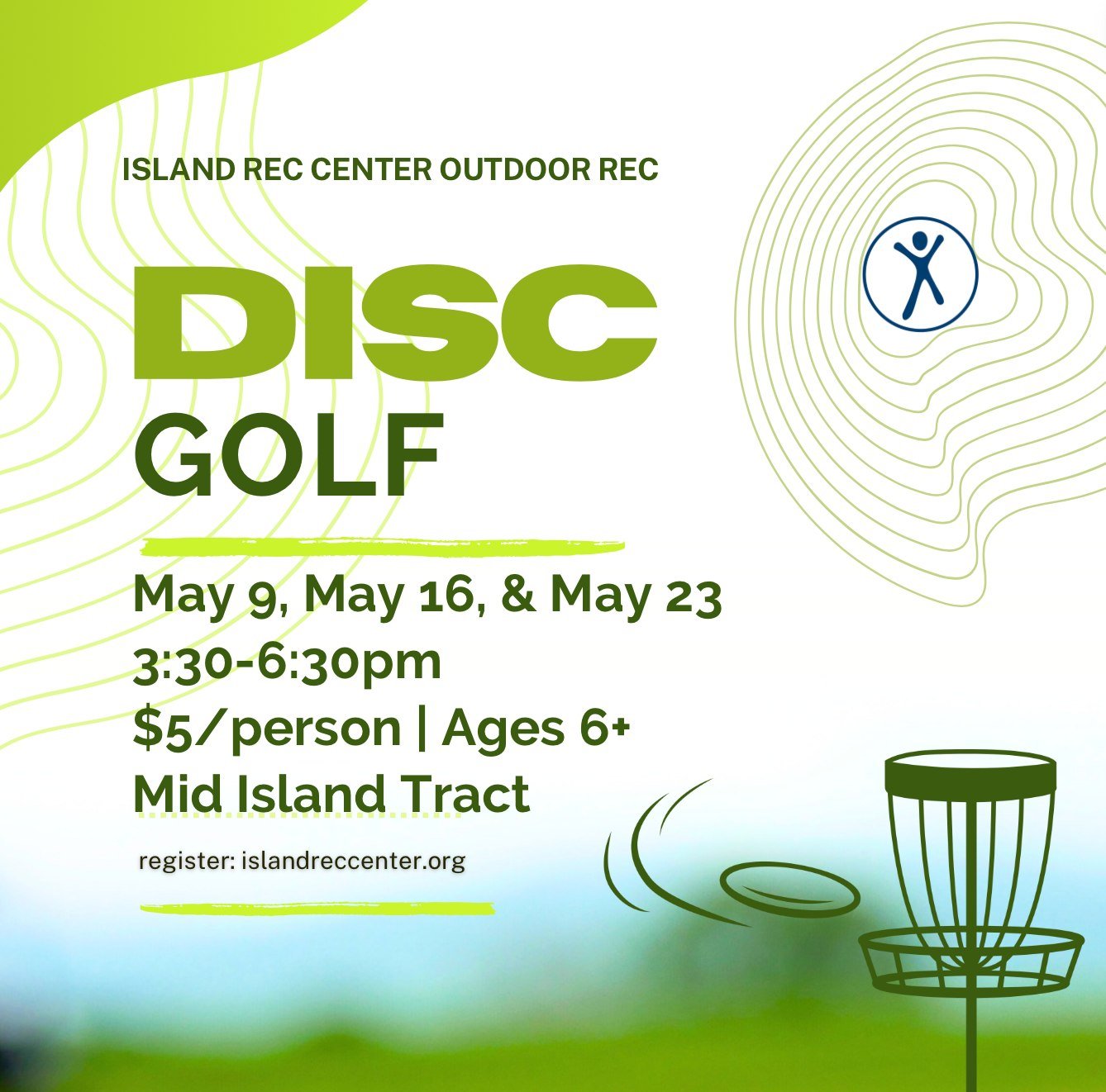 More disc golf dates 🔔  Now is the chance to check out our Island's newest park AND a new sport...fun for the entire family! islandreccenter.org/disc-golf