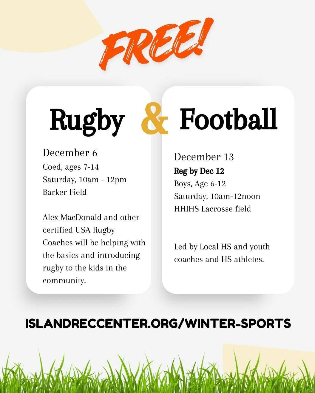 Whoa! We've got a free Rugby Clinic and Gator Football Conditioning Camp in December: islandreccenter.org/winter-sports
