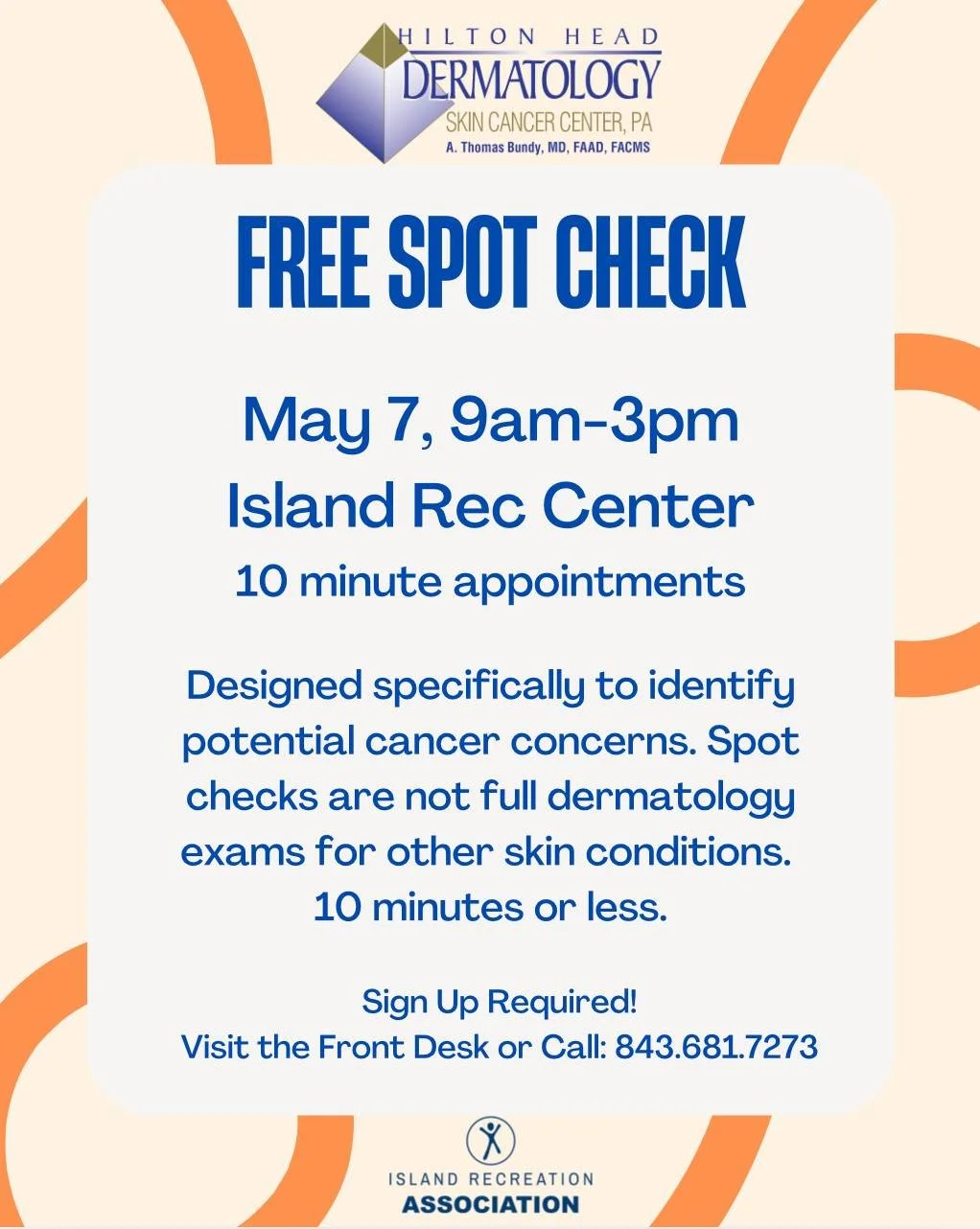 🌞 May is Skin Cancer Awareness Month 🌞

We&rsquo;re proud to partner with Hilton Head Dermatology to help keep our community healthy and informed.

Join us at the Rec Center on May 7, 9am-3pm for free Spot Check skin cancer screenings.

🩺 What is 