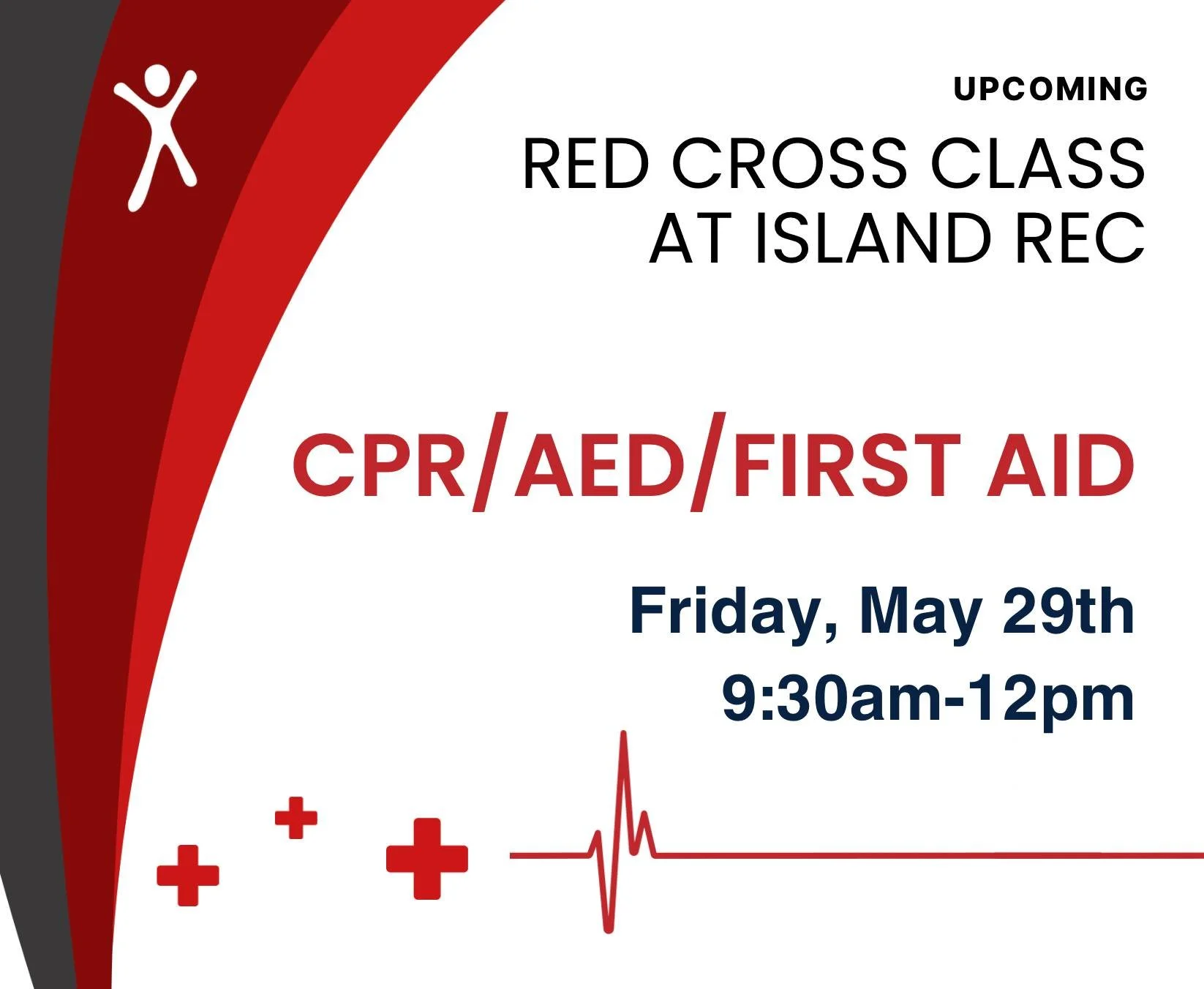 Do you need to get certified? Sign up now! islandreccenter.org/red-cross-certifications